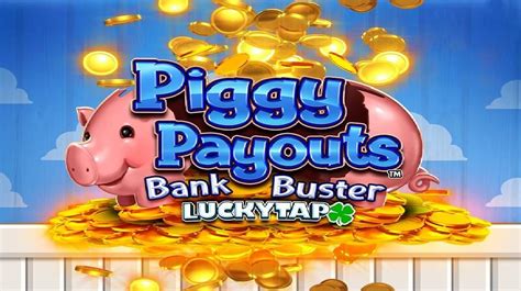 piggy payouts bank buster|Piggy Payouts Bank Buster – BetMGM.